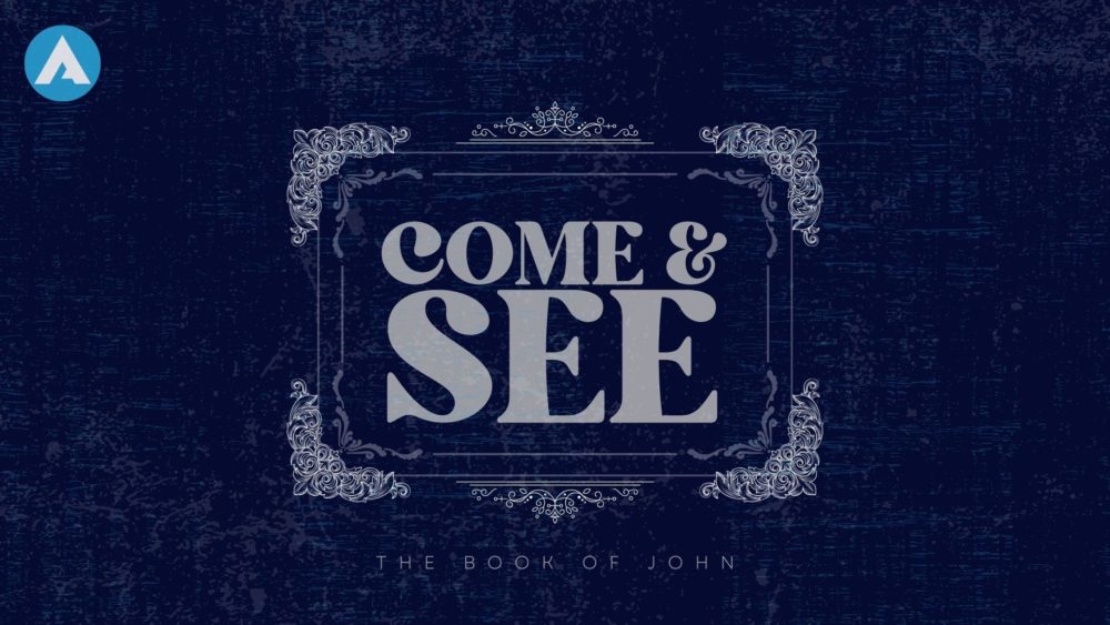 Come & See (John)