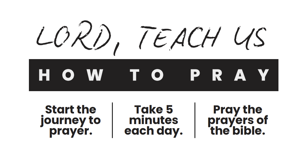 Teach Us How to Pray